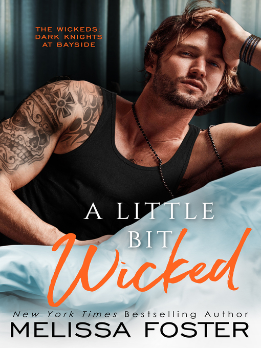 Title details for A Little Bit Wicked by Melissa Foster - Wait list